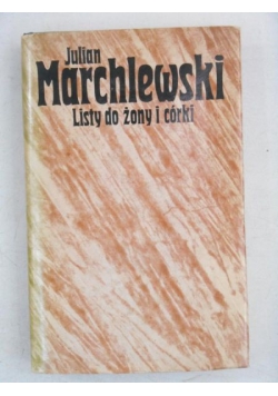 Listy do żony i córki