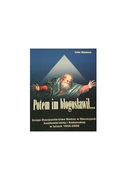 Potem im błogosławił