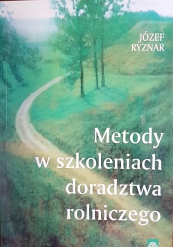 Metody w szkoleniach doradztwa rolniczego