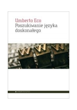 Poszukiwanie języka doskonałego w kulturze europejskiej