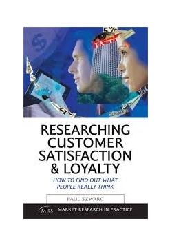 Researching customer satisfaction & loyalty