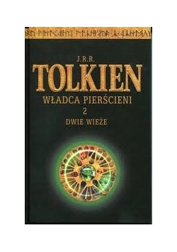 Władca Pierścieni tom 2 dwie wieże