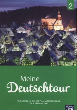 Meine Deutschtour 2 Podręcznik