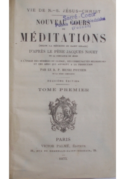 Nouveau Cours de Meditations, tom I, 1875 r.