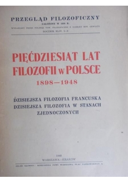 Pięćdziesiąt lat filozofii w Polsce 1898-1948, 1948 r.