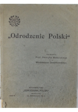 Odrodzenie Polski , 1918 r.