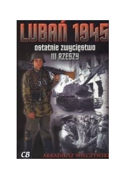 Ostatnie zwycięstwo III rzeszy