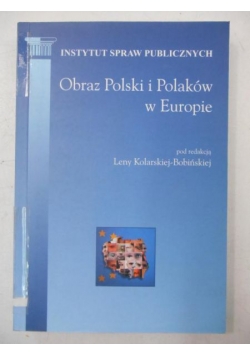 Obraz Polski i Polaków w Europie