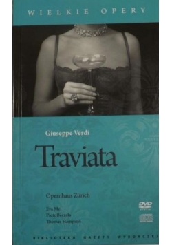 Verdi Giuseppe - Traviata , Wilelkie Opery, DVD + CD