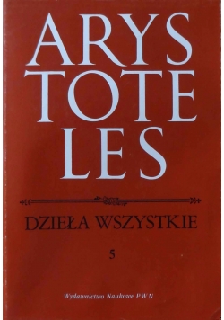 Arystoteles, tom 5
