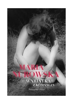 Wariatka z Komańczy