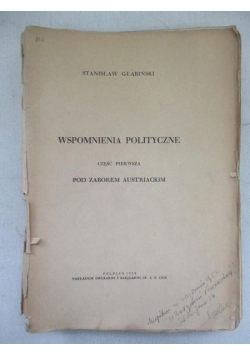 Wspomnienia polityczne, cz. I, 1939 r.