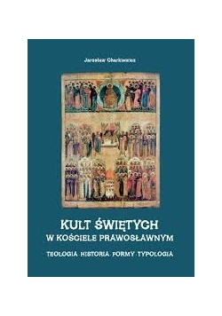 Kult świętych w kościele prawosławnym