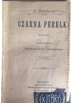 Czarna Perełka, Tom I, 1897 r.
