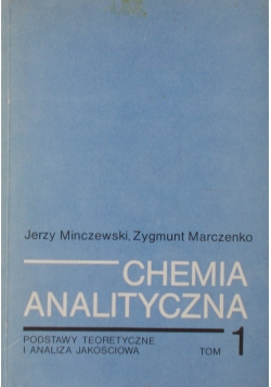 Chemia analityczna tom I
