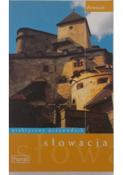 Praktyczny przewodnik Słowacja
