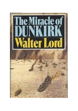 The miracle of dunkirk