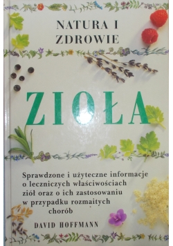 Natura i zdrowie. Zioła