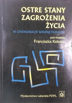 Ostre stany zagrożenia życia w chorobach wewnętrznych