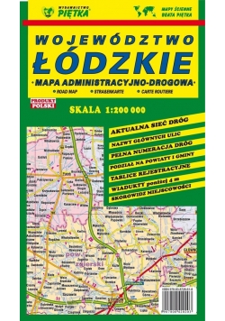 Województwo Łódzkie mapa administracyjno-drogowa 1:200 000