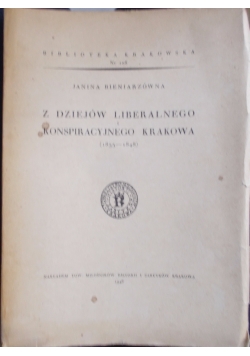 Z dziejów Liberalnego i konspiracyjnego Krakowa, 1948 r.