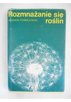 Rozmnażanie się roślin