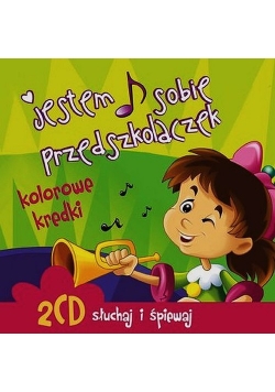 Jestem sobie przedszkolaczek Kolorowe kredki