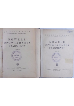 Nowele opowiadania fragmenty, tom II, III, rok 1936