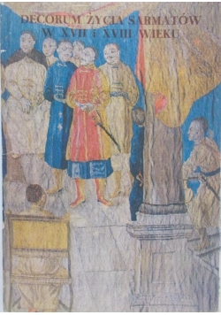 Decorium życia Sakramentów w XVII i XVIII wieku