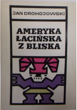 Ameryka łacińska z bliska