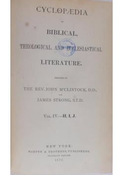 Cyclopedia Of Biblical, Theological, And Ecclesiastical Literature - Vol. Iv-H,i,j, 1872 R