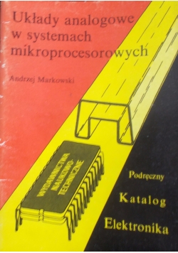 Układy analogowe w systemach mikroprocesorowych