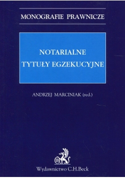 Notarialne tytuły egzekucyjne