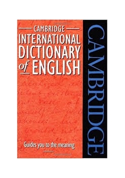 Cambridge internaciolan dictionary of english