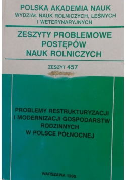 Problemy restrukturyzacji i modernizacji gospodarstw rodzinnych w Polsce Północnej