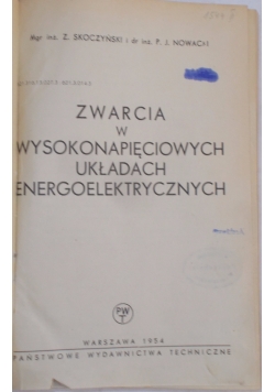 Zwarcia w wysokonapięciowych układach energoelektrycznych