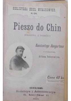 Pieszo do Chin, 1898 r.