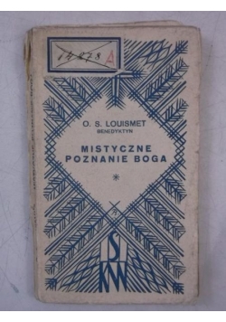 Mistyczne poznanie Boga, 1933 r.