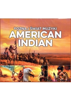 Poznaj Świat Muzyki - American Indian