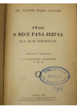 Uwagi o męce Pana Jezusa dla dusz pobożnych, 1931 r.