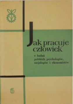 Jak pracuje człowiek