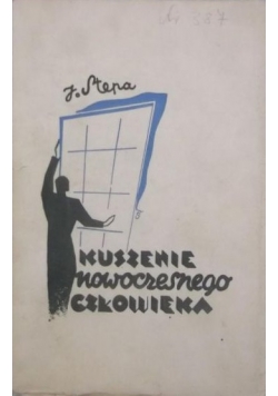 Kuszenie nowoczesnego człowieka, 1937 r.