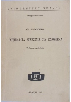 Psychologia starzenia się człowieka