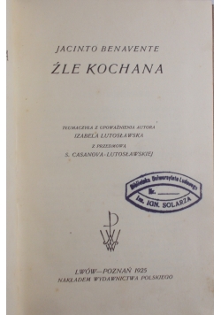 Źle zakochana, 1925 r.