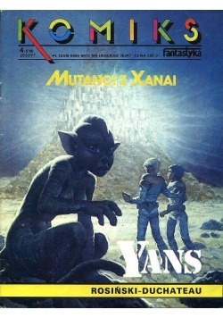 Komiks-Fantastyka - 5 - (4/1988) Yans: Mutanci z Xanai.