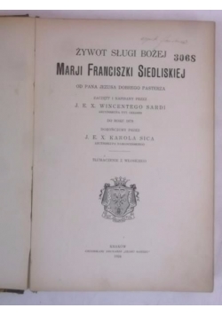 Żywot Sługi Bożej Marji Franciszki Siedliskiej, 1924 r.