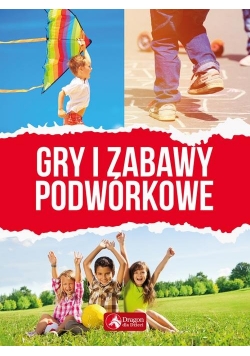 Gry i zabawy podwórkowe