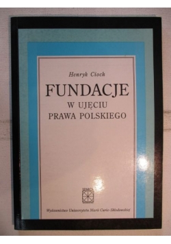 Fundacje w ujęciu prawa polskiego