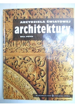 Arcydzieła światowej architektury