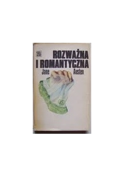 Rozważna i romantyczna